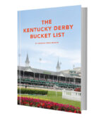 Build Excitement with The Ky Derby Bucket List Book
